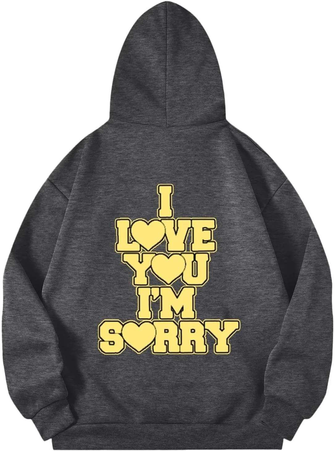 Womens I Love You I'm Sorry Letter Printed Front Back Fall Winter Hoodies Unisex Long Sleeve Hooded Sweatshirts